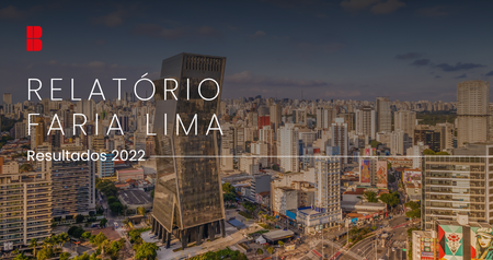 Imagem de capa Relatório Faria Lima – Resultados 2022